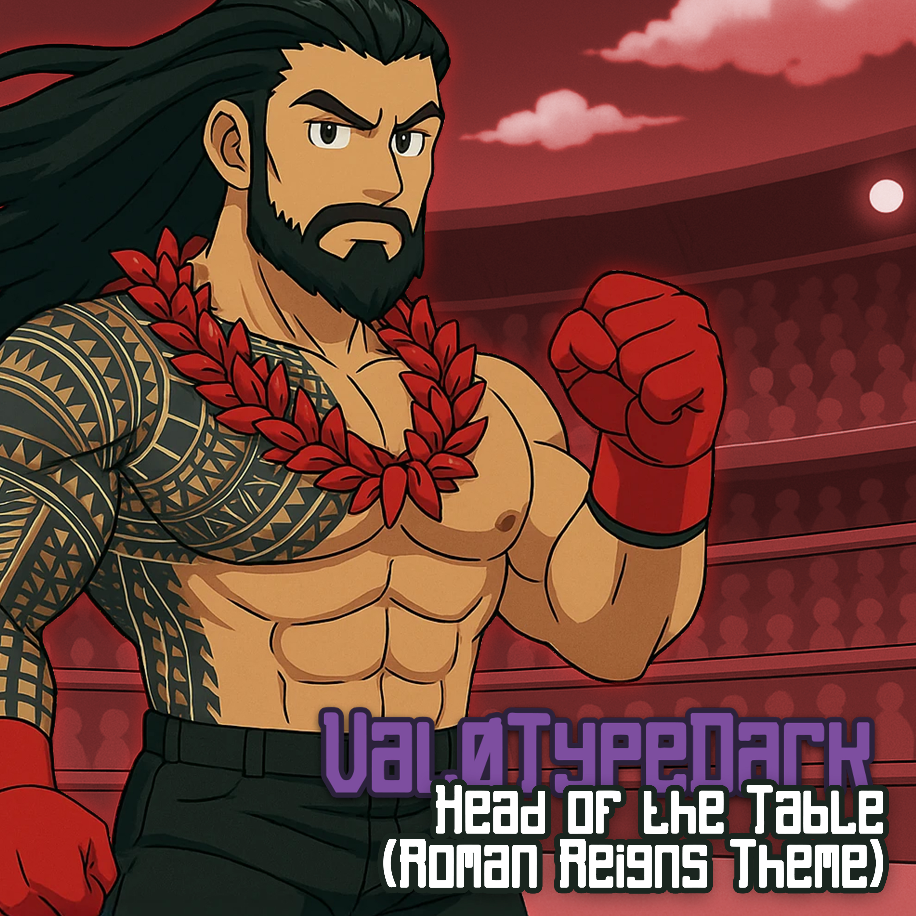 Head of the Table (Roman Reigns Theme)